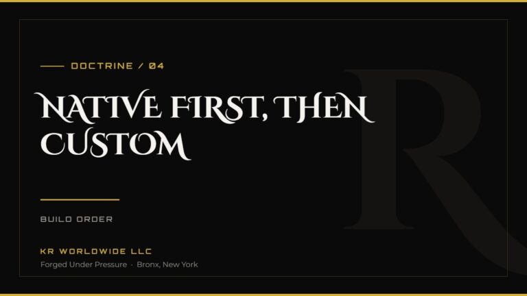 Native First, Then Custom